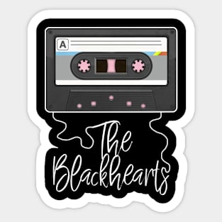 Love Music Blackhearts Proud Name Awesome Cassette Sticker